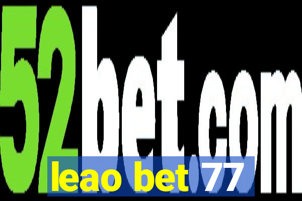 leao bet 77