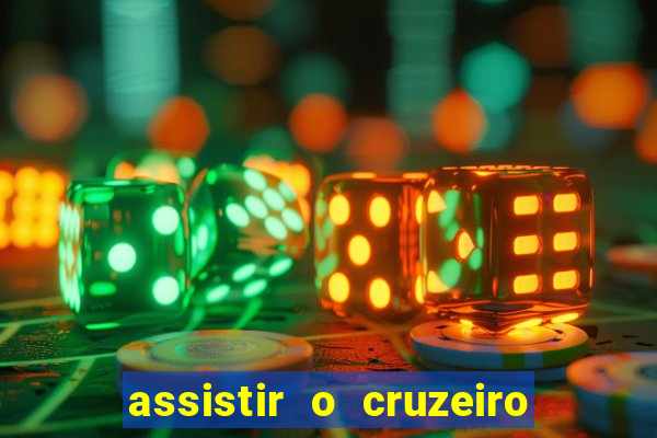 assistir o cruzeiro das loucas