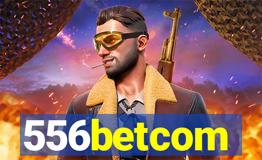 556betcom