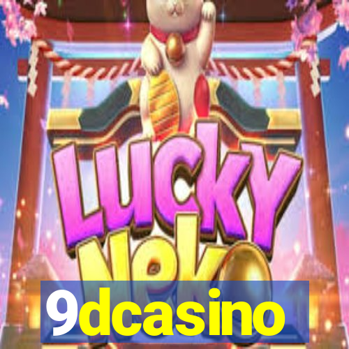 9dcasino