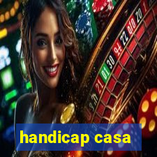 handicap casa