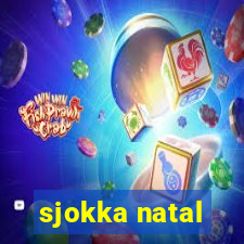 sjokka natal