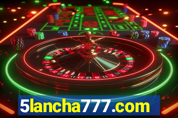 5lancha777.com