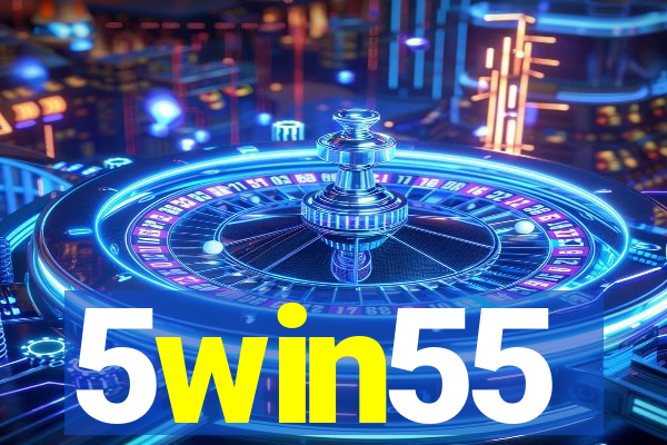 5win55