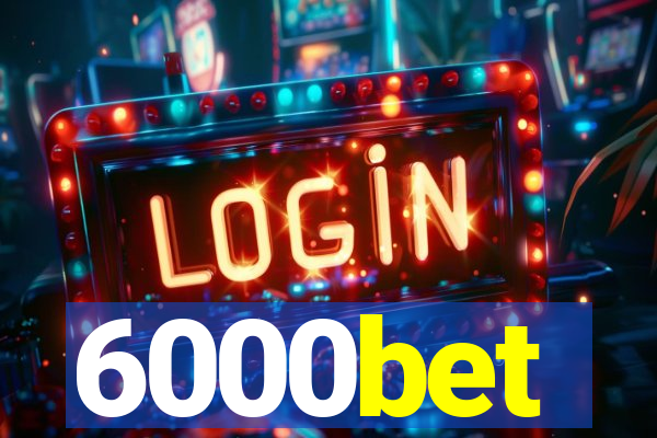 6000bet