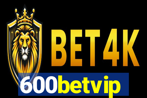 600betvip