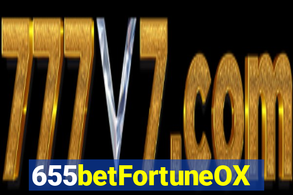 655betFortuneOX