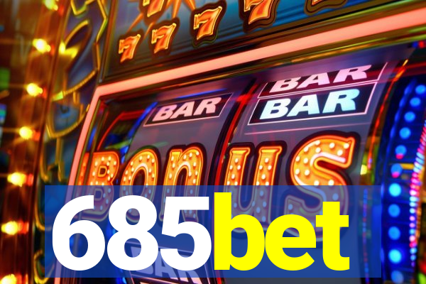 685bet