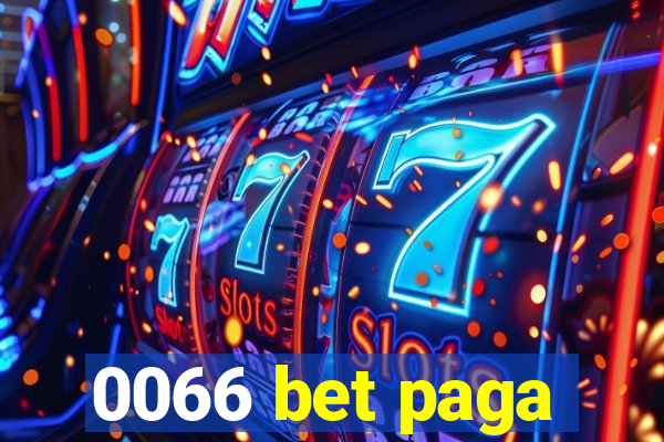 0066 bet paga