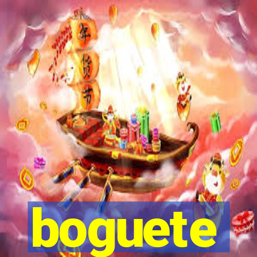 boguete