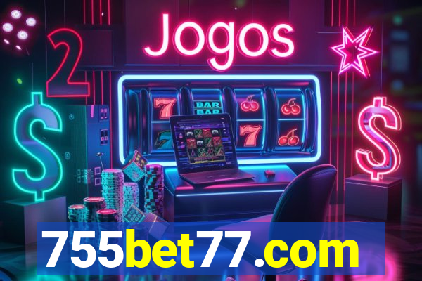 755bet77.com