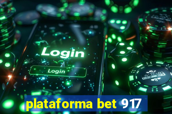 plataforma bet 917