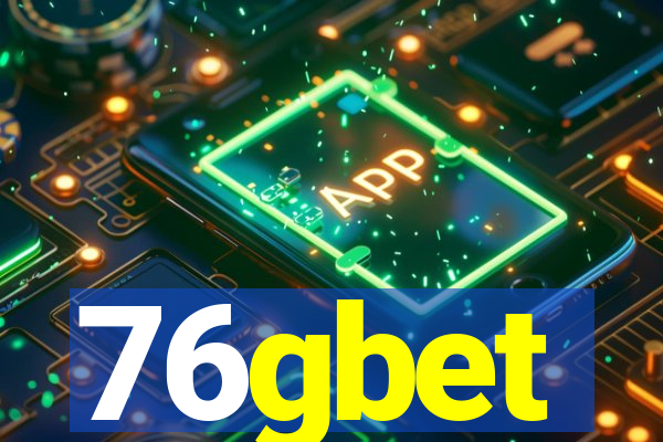 76gbet