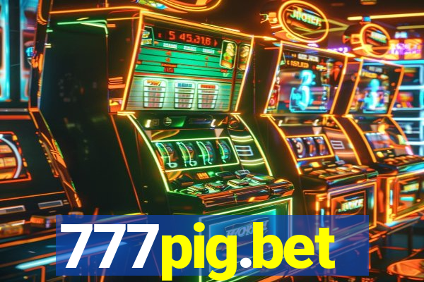 777pig.bet