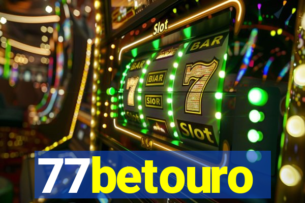 77betouro