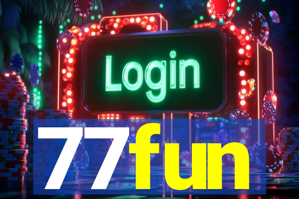 77fun