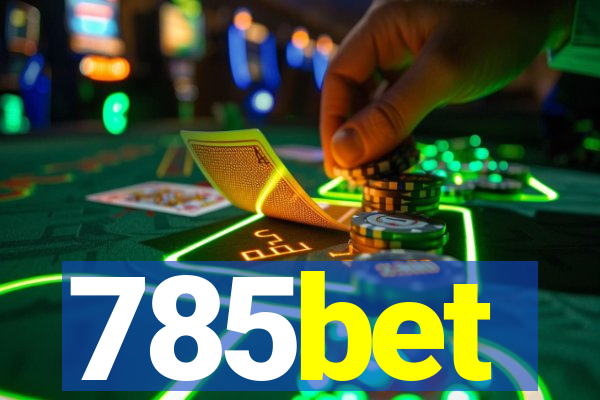 785bet