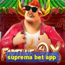 suprema bet app