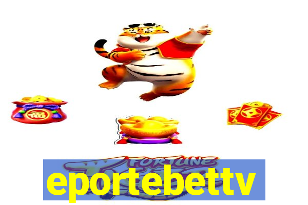 eportebettv