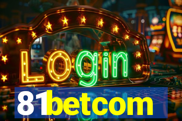 81betcom