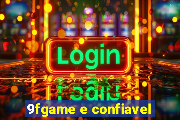 9fgame e confiavel