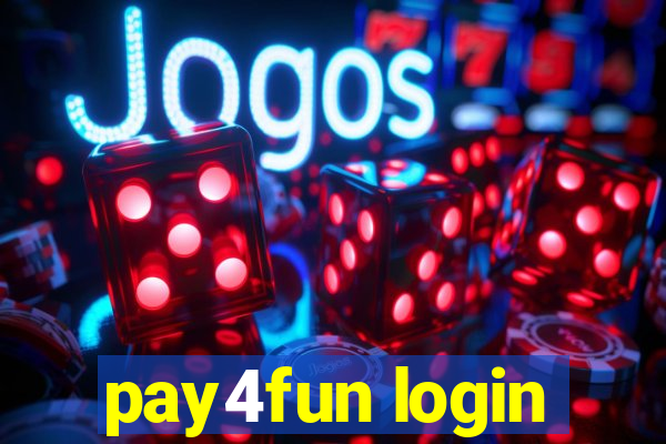 pay4fun login