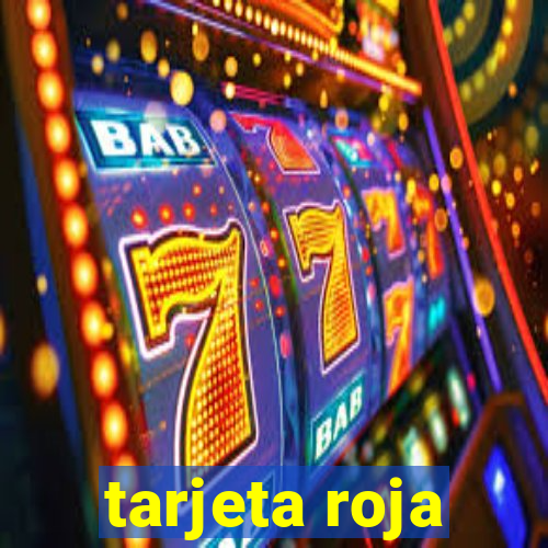 tarjeta roja