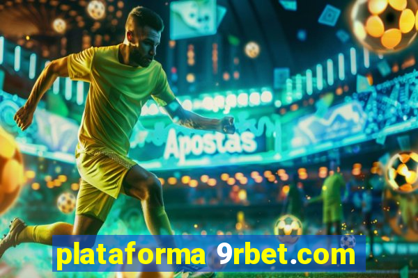 plataforma 9rbet.com