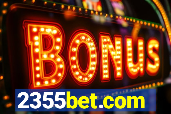 2355bet.com