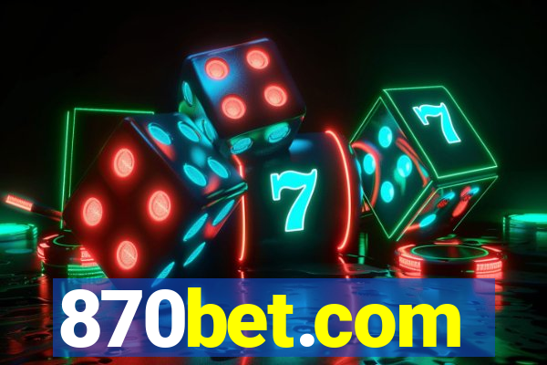 870bet.com