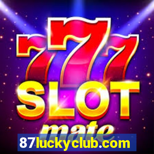 87luckyclub.com