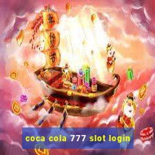 coca cola 777 slot login