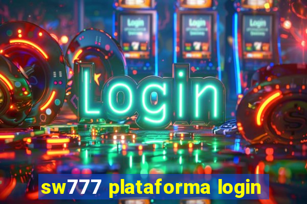 sw777 plataforma login