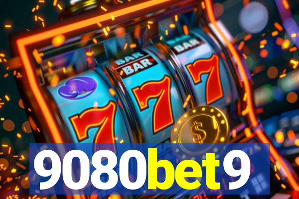 9080bet9