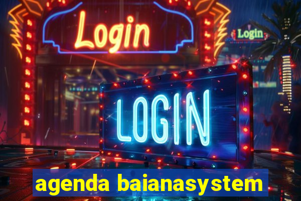 agenda baianasystem