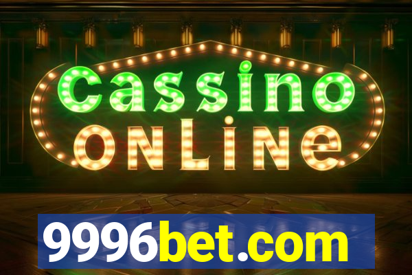 9996bet.com