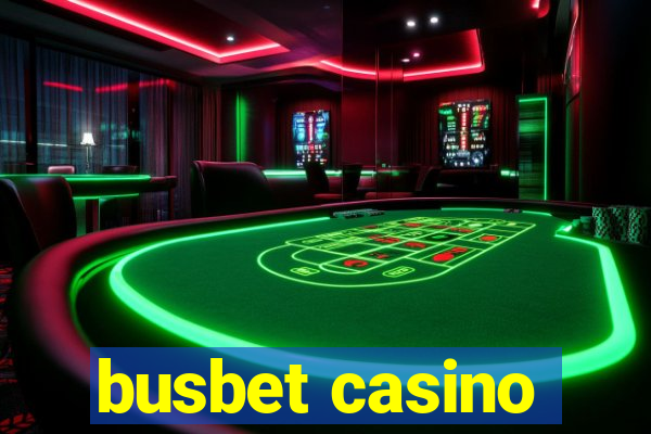 busbet casino