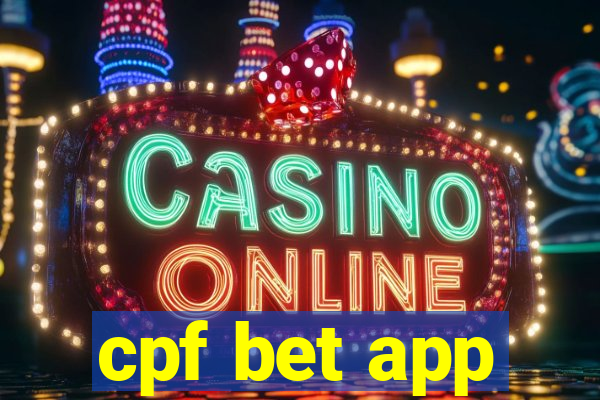 cpf bet app