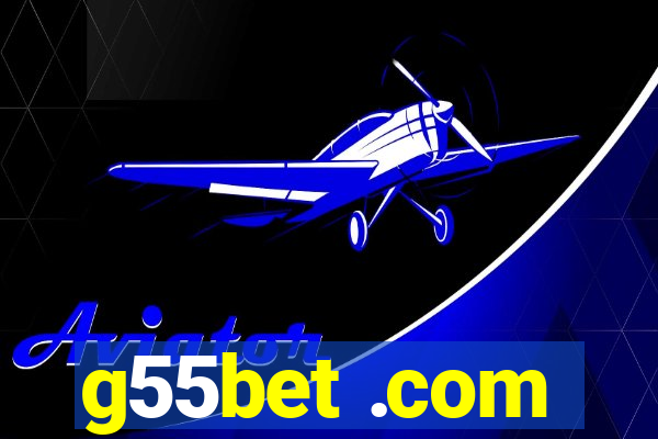 g55bet .com