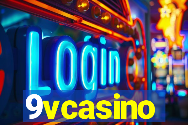 9vcasino