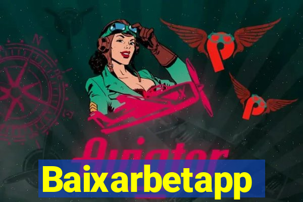 Baixarbetapp