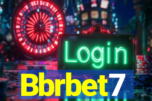 Bbrbet7