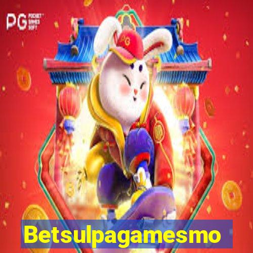 Betsulpagamesmo