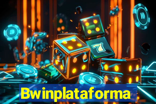 Bwinplataforma