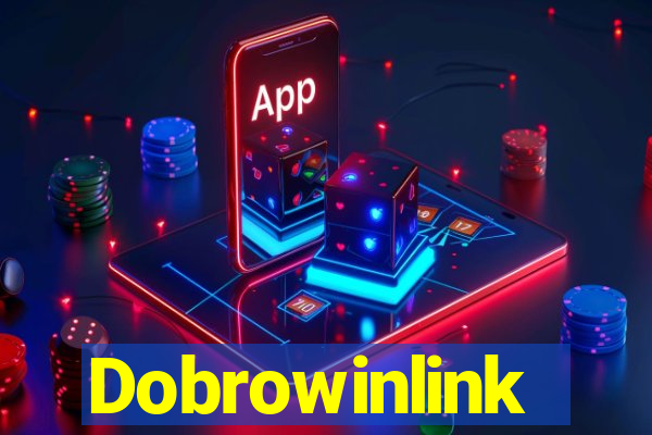 Dobrowinlink