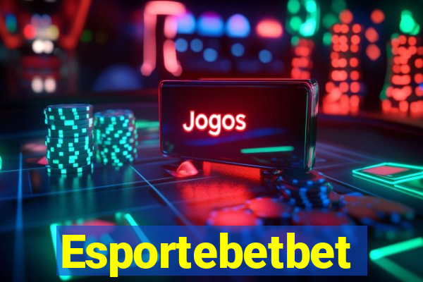 Esportebetbet