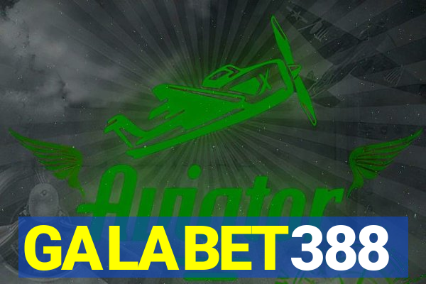 GALABET388