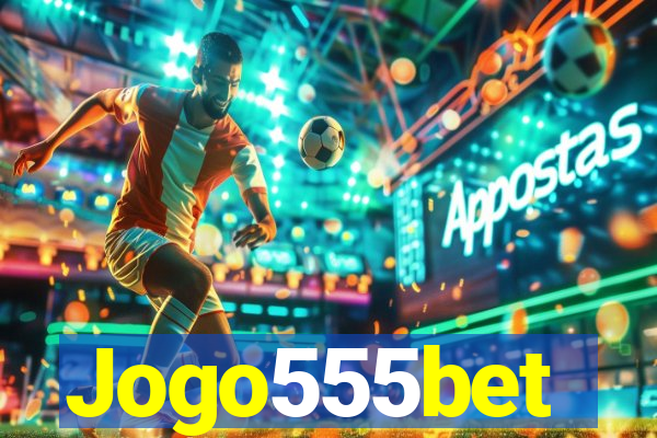 Jogo555bet