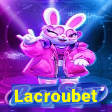 Lacroubet