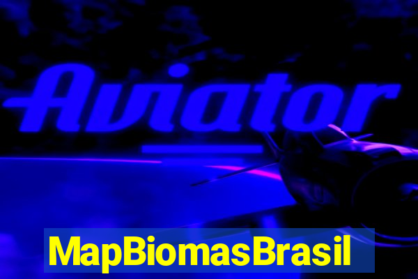 MapBiomasBrasil